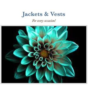 Jackets, coats, vests!